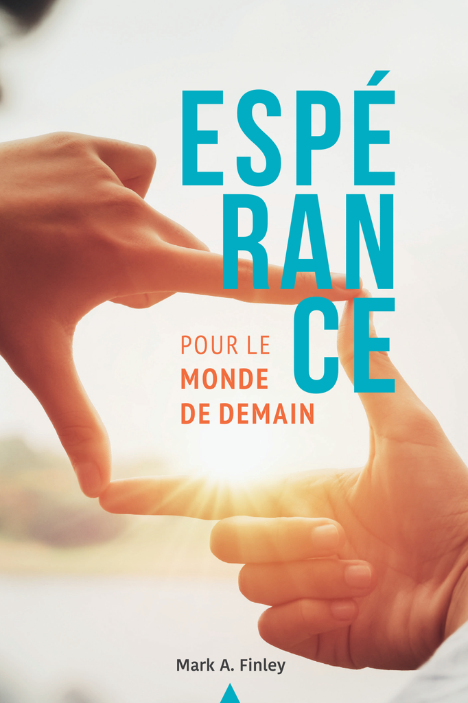 Espérance pour le monde de demain