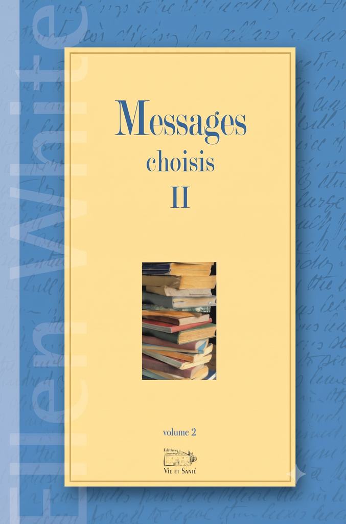 Messages choisis Vol.2