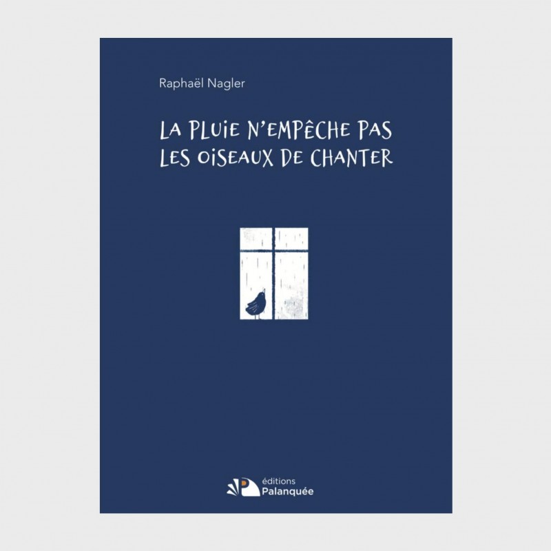 La pluie n'empêche pas les oiseaux de chanter