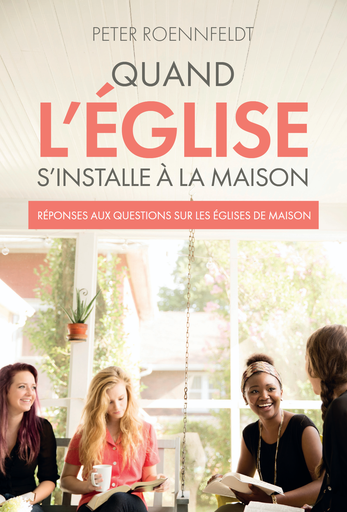 Quand l'Église s'installe à la maison