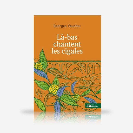 Là-bas chantent les cigales