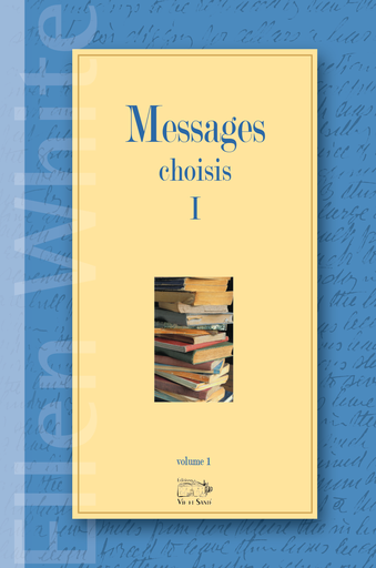 Messages choisis Vol.1
